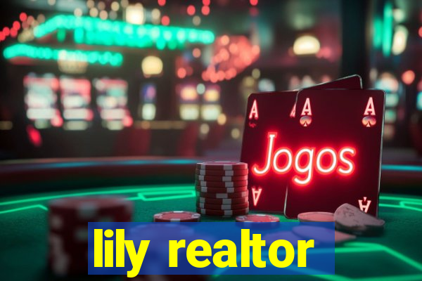 lily realtor