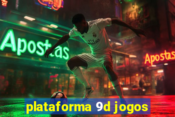 plataforma 9d jogos