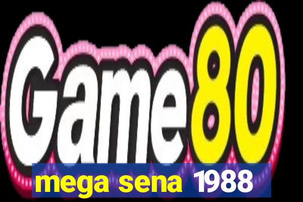 mega sena 1988