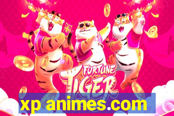 xp animes.com