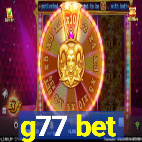 g77 bet