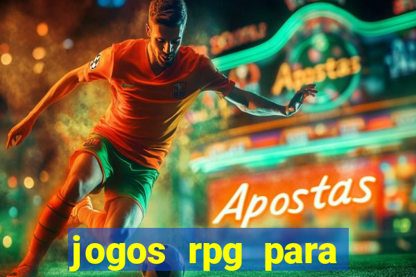 jogos rpg para ganhar dinheiro