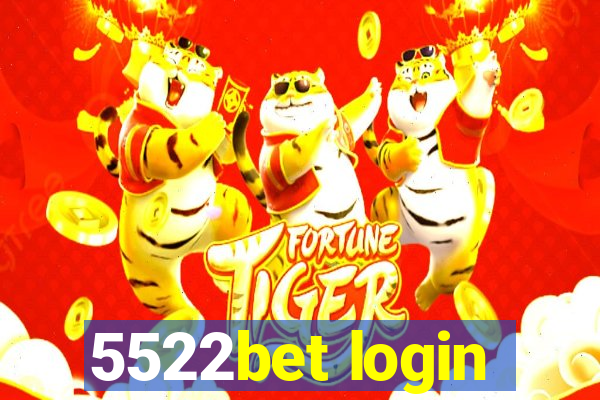 5522bet login