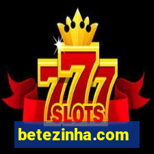 betezinha.com