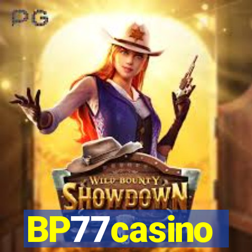 BP77casino