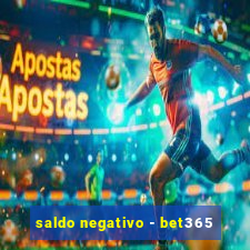 saldo negativo - bet365