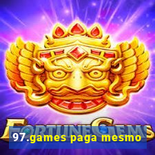 97.games paga mesmo