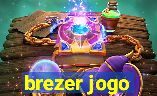 brezer jogo