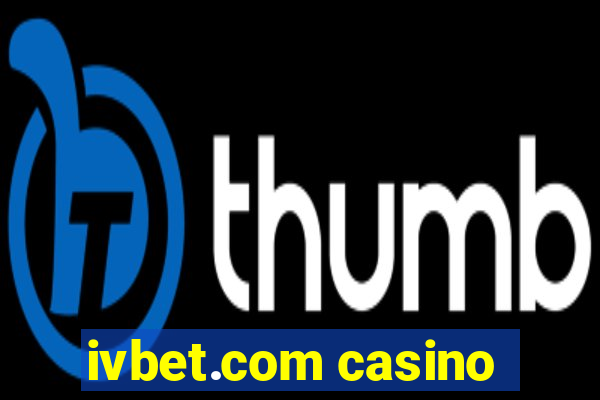 ivbet.com casino