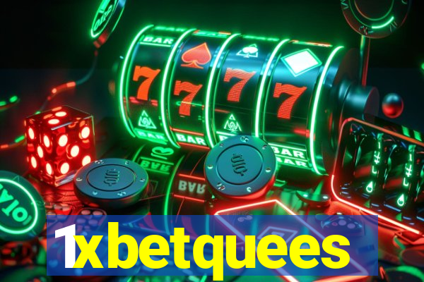 1xbetquees