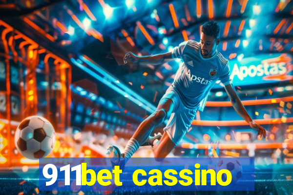 911bet cassino