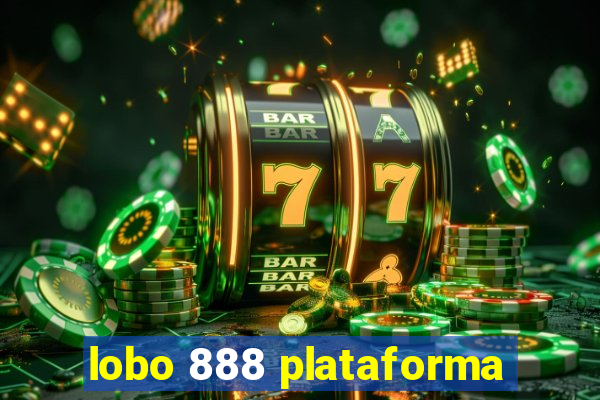 lobo 888 plataforma