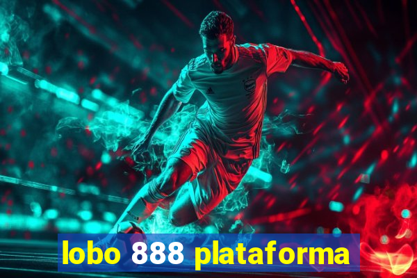 lobo 888 plataforma