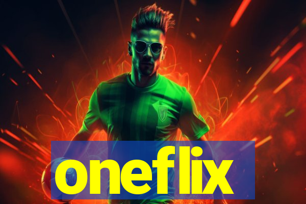 oneflix