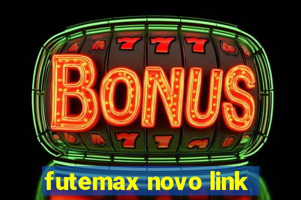 futemax novo link