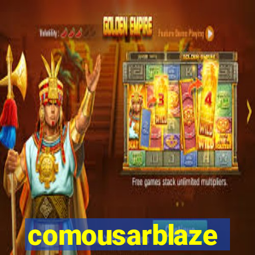 comousarblaze