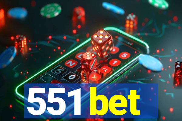 551 bet