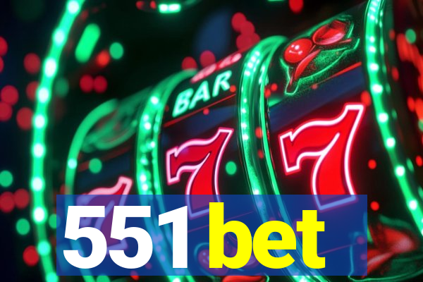 551 bet