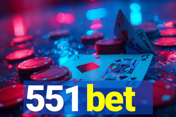 551 bet