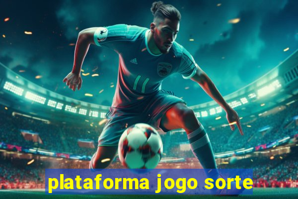 plataforma jogo sorte