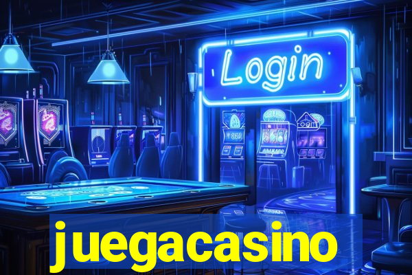 juegacasino