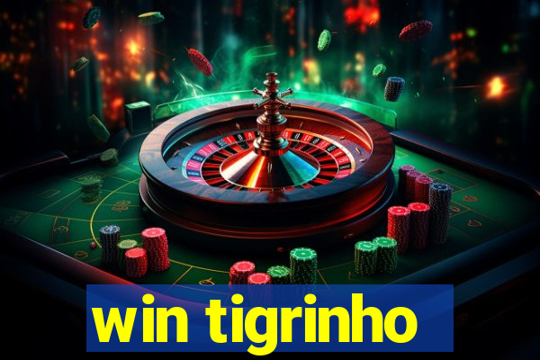 win tigrinho