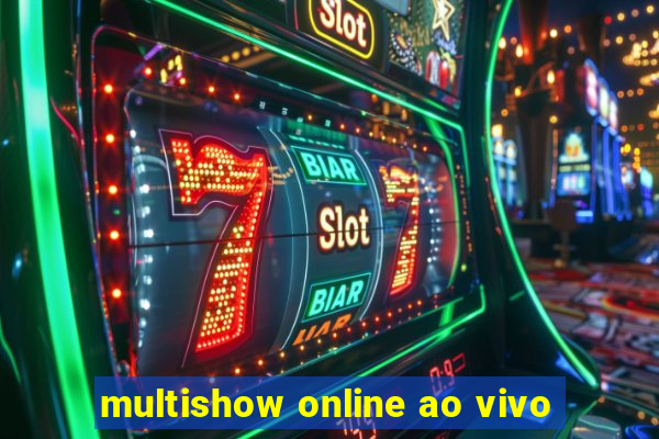 multishow online ao vivo