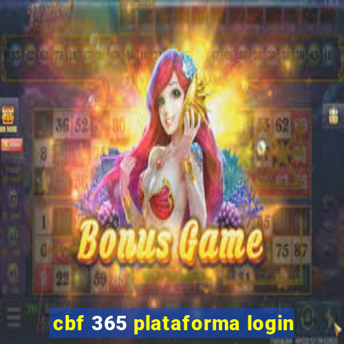 cbf 365 plataforma login