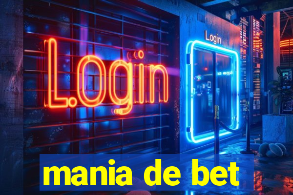 mania de bet