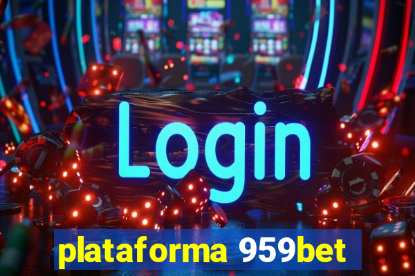 plataforma 959bet