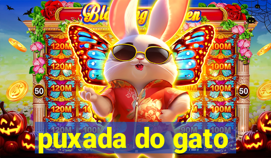 puxada do gato