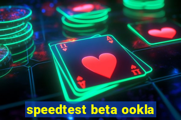 speedtest beta ookla