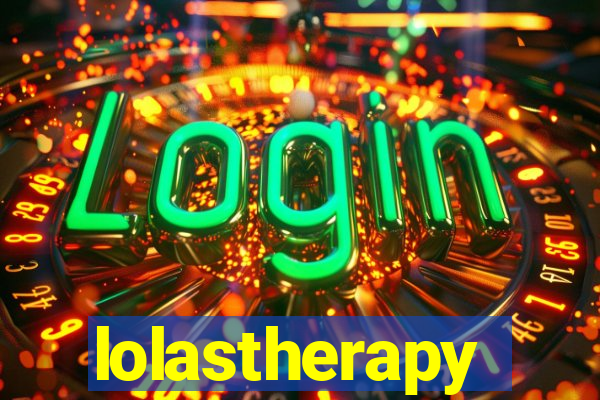 lolastherapy