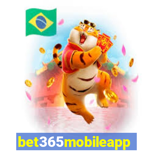 bet365mobileapp