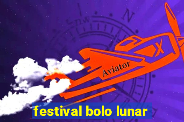 festival bolo lunar