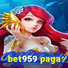 bet959 paga