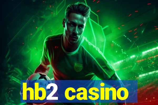 hb2 casino