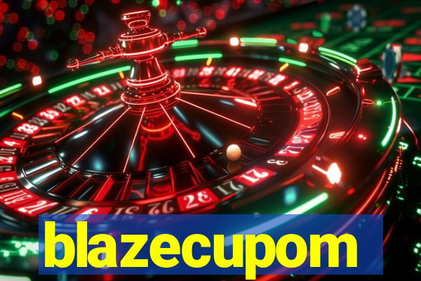 blazecupom