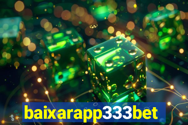 baixarapp333bet