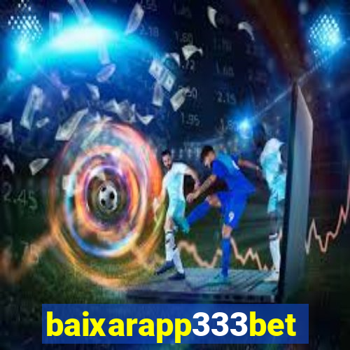 baixarapp333bet