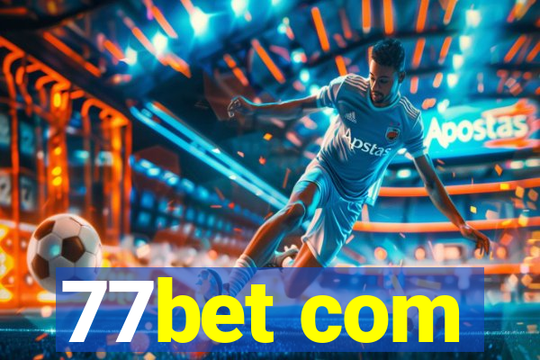 77bet com