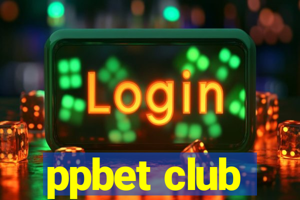 ppbet club