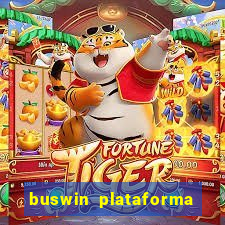 buswin plataforma de jogos