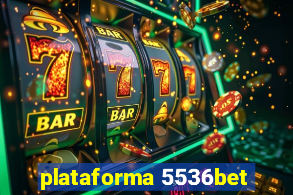 plataforma 5536bet