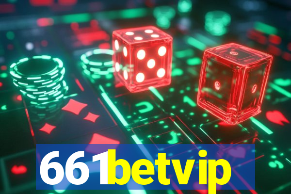 661betvip