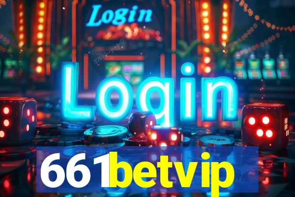 661betvip