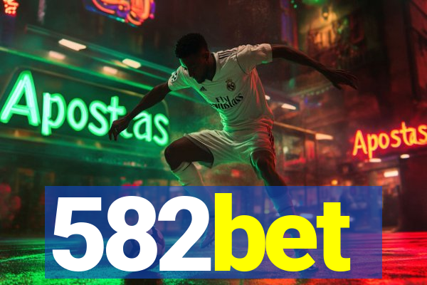 582bet