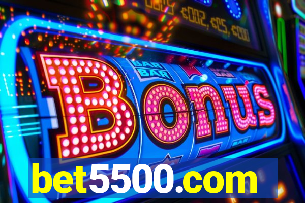 bet5500.com