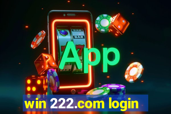 win 222.com login