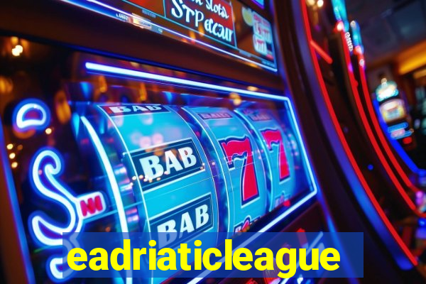 eadriaticleague